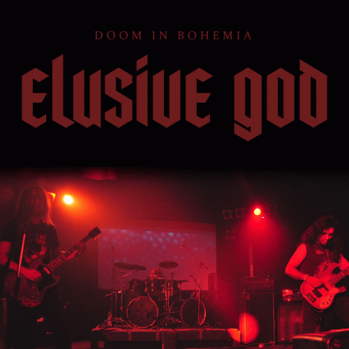 Elusive God : Doom in Bohemia